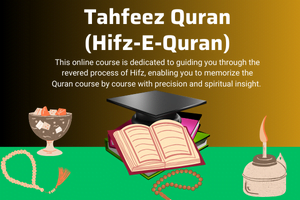 Tahfeez Quran (Hifz-e-Quran)